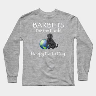 Barbet Happy Earth Day T-Shirt Long Sleeve T-Shirt